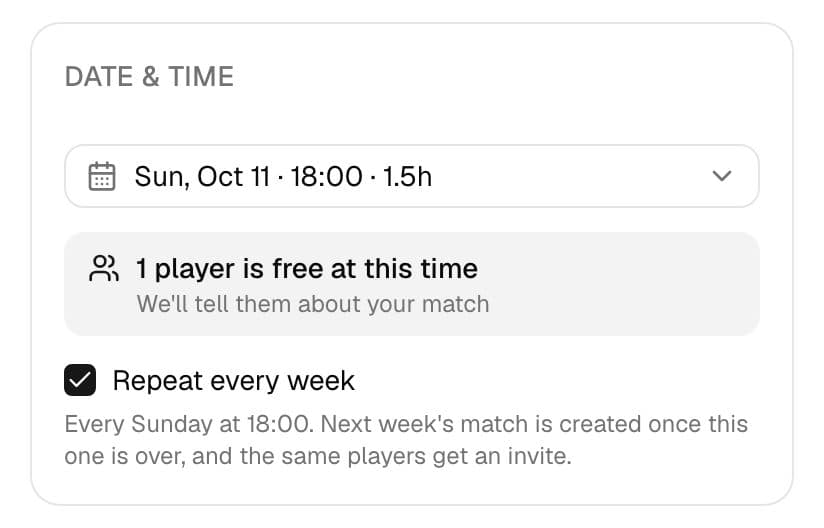 Date and time of a new match, with Repeat every week ticked and one player free at that time